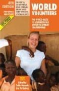 world volunteers: the world guide to humanitarian and development volunteering (4 edizione)-9788889060131 world volunteers: the world guide to humanitarian and development volunteering (4 edizione)-9788889060131