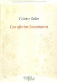 los afectos lacanianos-colette soler-9789506493431 los afectos lacanianos-colette soler-9789506493431