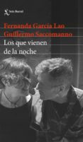 los que vienen de la noche (ebook)-9789507319631 los que vienen de la noche (ebook)-9789507319631