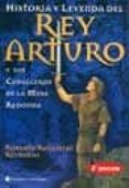 historia y leyenda del rey arturo y sus caballeros de la mesa red onda-roberto rosaspini reynolds-9789507540431 historia y leyenda del rey arturo y sus caballeros de la mesa red onda-roberto rosaspini reynolds-9789507540431