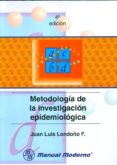 metodologia de la investigacion epidemiologica-juan luis f. londoño-9789589446331 metodologia de la investigacion epidemiologica-juan luis f. londoño-9789589446331