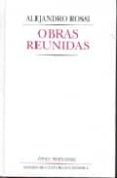 obras reunidas: alejandro rossi-alejandro rossi-9789681674731 obras reunidas: alejandro rossi-alejandro rossi-9789681674731