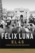 el cuarenta y cinco (ebook)-9789875666931 el cuarenta y cinco (ebook)-9789875666931