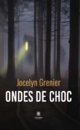 Descarga gratuita de libros de audio gratis ONDES DE CHOC de  (Spanish Edition)  9791037752031