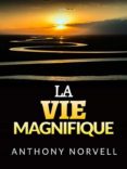 Biblioteca de eBookStore: LA VIE MAGNIFIQUE (TRADUIT) MOBI FB2 PDF 9791221338331 in Spanish de 