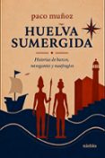 HUELVA SUMERGIDA-18773272-otro-formato