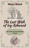 THE LAST WISH OF IVY ASHWOOD