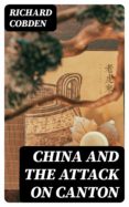 Los mejores libros electrónicos descargados CHINA AND THE ATTACK ON CANTON