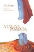 a chuva pasmada-mia couto-9789722116541 a chuva pasmada-mia couto-9789722116541