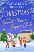 CHRISTMAS AT THE SECOND CHANCE SUPPER CLUB