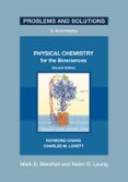 PROBLEMS AND SOLUTIONS TO ACCOMPANY CHANG AND LOVETT'S PHYSICAL CHEMISTRY FOR THE BIOSCIENCES, SECOND EDITION