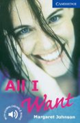 all i want: level 5-margaret johnson-9780521794541 all i want: level 5-margaret johnson-9780521794541