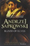 blood of elves (geralt of rivia 3)-andrzej sapkowski-9780575084841 blood of elves (geralt of rivia 3)-andrzej sapkowski-9780575084841