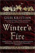 winter s fire-giles kristian-9780593074541 winter s fire-giles kristian-9780593074541