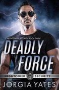 DEADLY FORCE