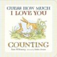 guess how much i love you: counting-sam mcbratney-9781406344141 guess how much i love you: counting-sam mcbratney-9781406344141