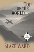 Enlaces de descarga de libros electrónicos en pdf gratis TOP OF THE WORLD  (edición en inglés) de BLAZE WARD