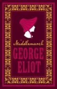 middlemarch-george eliot-9781847496041 middlemarch-george eliot-9781847496041