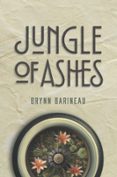 JUNGLE OF ASHES