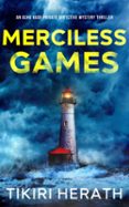 MERCILESS GAMES  (edición en inglés)