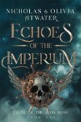 ECHOES OF THE IMPERIUM  (edición en inglés)