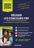 RÉUSSIR LES CONCOURS ITRF - 2E ÉD.