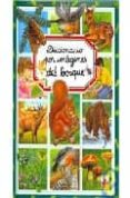 diccionario por imagenes del bosque-emilie beaumont-marie-renec pimont-9782215065241 diccionario por imagenes del bosque-emilie beaumont-marie-renec pimont-9782215065241
