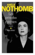 les prénoms épicènes-amelie nothomb-9782226437341 les prénoms épicènes-amelie nothomb-9782226437341