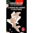le bureau des jardins et des étangs-didier decoin-9782253071341 le bureau des jardins et des étangs-didier decoin-9782253071341