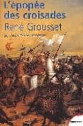 l epopee des croisades-rene grousset-9782262018641 l epopee des croisades-rene grousset-9782262018641