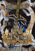 Descargar google ebooks nook NÉE DU SANG ET DE LA CENDRE - TOME 04 LA CHAIR ET LE FEU 9782378769741 de Jennifer L. Armentrout (Spanish Edition)