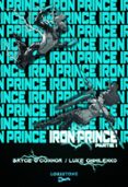 IRON PRINCE - TOME 1 - PARTIE 1 : UNE AVENTURE DE PROGRESSION FANTASY ET LITRPG. SAGA NOUVEAUTÉ SCIENCE FICTION 2025