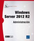 windows server 2012 r2: administracion-nicolas bonnet-9782746096141 windows server 2012 r2: administracion-nicolas bonnet-9782746096141