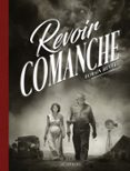 REVOIR COMANCHE  (edición en francés)