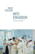 NOTES D'UN MÉDECIN  (edición en francés)