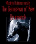 Leer un libro de descarga de mp3 THE GENOSKWA OF NEW BRUNSWICK  9783748723141 (Literatura española) de MOSTYN HEILMANNOVSKY