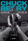 CHUCK BERRY - UMA VIDA