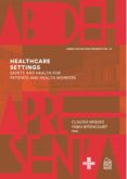 Ebooks en griego descargar HEALTHCARE SETTINGS: SAFETY AND HEALTH FOR PATIENTS AND HEALTH WORKERS de FÁBIO BITENCOUT, CLAUDIA MIGUEZ en español 9786587913841 CHM ePub