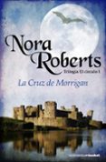 la cruz de morrigan (trilogia el circulo i)-nora roberts-9788408084341 la cruz de morrigan (trilogia el circulo i)-nora roberts-9788408084341