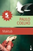 maktub-paulo coelho-9788408090441 maktub-paulo coelho-9788408090441