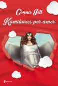 kamikazes por amor-connie jett-9788408140641 kamikazes por amor-connie jett-9788408140641