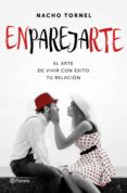 enparejarte (ebook)-nacho tornel-9788408156741 enparejarte (ebook)-nacho tornel-9788408156741
