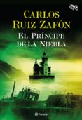 el principe de la niebla-carlos ruiz zafon-9788408163541 el principe de la niebla-carlos ruiz zafon-9788408163541
