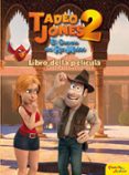 tadeo jones 2. libro de la pelicula-9788408175841 tadeo jones 2. libro de la pelicula-9788408175841
