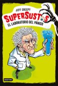 supersustos 1: el laboratorio del panico-jeff creepy-9788408187141 supersustos 1: el laboratorio del panico-jeff creepy-9788408187141