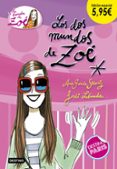 la banda de zoe 1 :los dos mundos de zoe. ediciones especial 5,95-ana garcia-siñeriz-9788408191841 la banda de zoe 1 :los dos mundos de zoe. ediciones especial 5,95-ana garcia-siñeriz-9788408191841