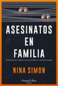 Descarga gratuita de audiolibros kindle ASESINATOS EN FAMILIA
				EBOOK de NINA SIMON 9788410021341