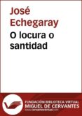 o locura o santidad (ebook)-9788415348641 o locura o santidad (ebook)-9788415348641