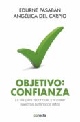 objetivo: confianza (ebook)-edurne pasaban-angelica del carpio-9788415431541 objetivo: confianza (ebook)-edurne pasaban-angelica del carpio-9788415431541