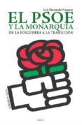 el psoe y la monarquia-luis carlos hernando-9788415458241 el psoe y la monarquia-luis carlos hernando-9788415458241
